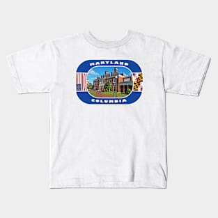 Maryland, Columbia City, USA Kids T-Shirt